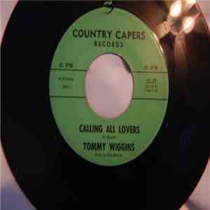 Tommy Wiggins - Calling All Lovers / Fiddlin' Joe flac album