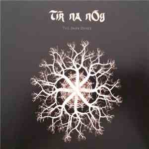 Tír na nÓg - The Dark Dance flac album