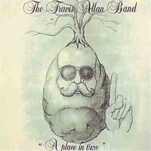 Travis Allan Band - A Place In Time flac album