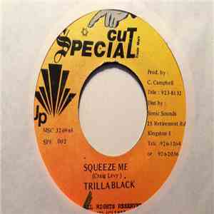 Trilla Black - Squeeze Me flac album