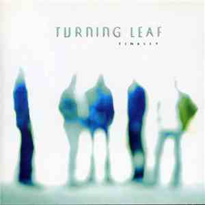 Turning Leaf - Finally flac album