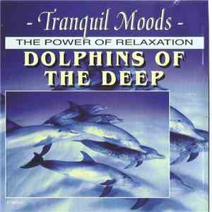 Unknown Artist - Dolphins Of The Deep flac album