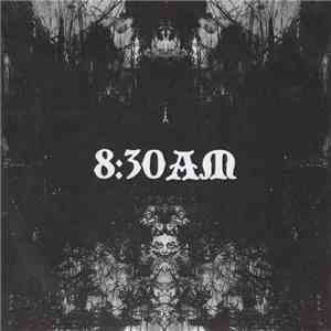 Various - 8​:​30AM - 8AM's 30th Release flac album
