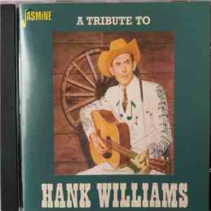 Various - A Tribute To Hank Williams flac album