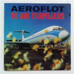 Various - Aeroflot - Too Air Travellers flac album