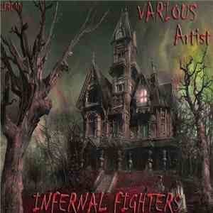 Various - Infernal Fighters flac album