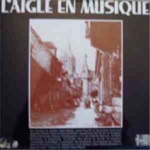 Various - L'Aigle En Musique flac album