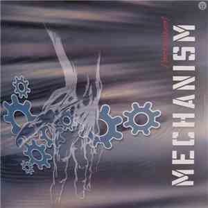 Various - Mechanism flac album