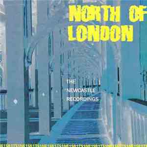 Various - North Of London flac album