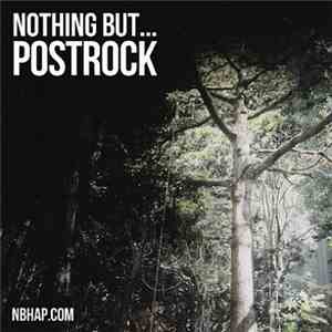 Various - Nothing But... Post-Rock flac album