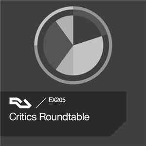 Various - RA.EX.205 Critics Roundtable flac album