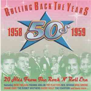 Various - Rolling Back The Years 1958-1959 flac album
