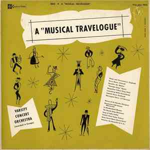 Varsity Concert Orchestra - A Musical Travelogue flac album