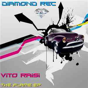 Vito Raisi - The Flame EP flac album