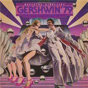 Westside Strutters - Gershwin '79 flac album