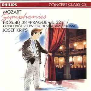 Wolfgang Amadeus Mozart / Concertgebouw Orchestra, Amsterdam / Josef Krips - Symphonies Nos. 40, 38 "Prague" & 32 flac album