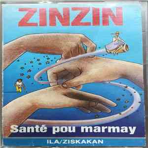 Ziskakan - Zinzin Santé Pou Marmay flac album