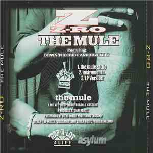 Z-Ro Featuring Devin The Dude & Juvenile  - The Mule flac album