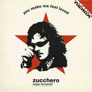 Zucchero - You Make Me Feel Loved (Remix) flac album