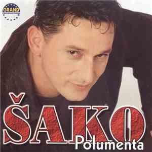 Šako Polumenta - Šako Polumenta flac album