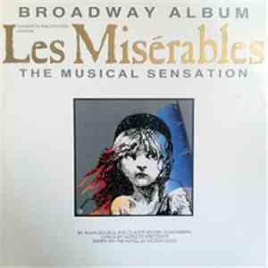 Alain Boublil And Claude-Michel Schönberg - Les Misérables-Original Broadway Cast Recording flac album