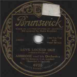 Ambrose And His Orchestra - Love Locked Out flac album
