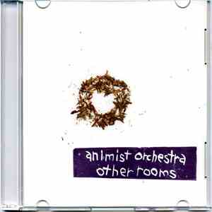 Animist Orchestra - Other Rooms flac album