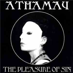 Athamay - The Pleasure Of Sin flac album
