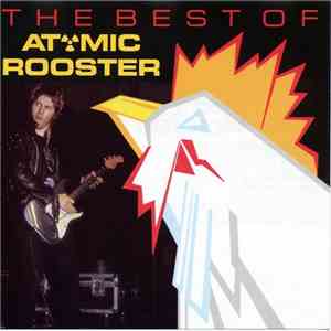 Atomic Rooster - The Best Of Atomic Rooster flac album