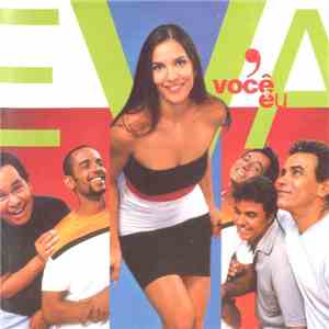 Banda Eva - Eva, Você E Eu flac album