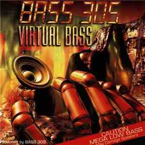 Bass 305 - Virtual Bass flac album