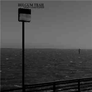 Belgum Trail - Gray Coastlines flac album