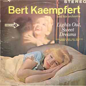 Bert Kaempfert And His Orchestra - Lights Out, Sweet Dreams flac album
