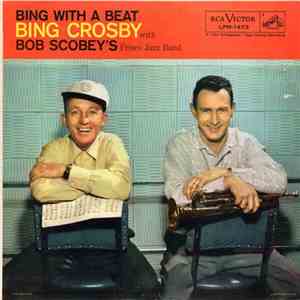 Bing Crosby With Bob Scobey's Frisco Jazz Band - Bing With A Beat flac album