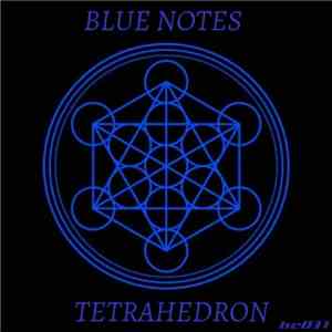 Blue Notes  - Tetrahedron flac album