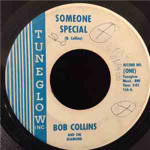 Bob Collins And The Diamond - Someone Special / Springtime In My Heart flac album