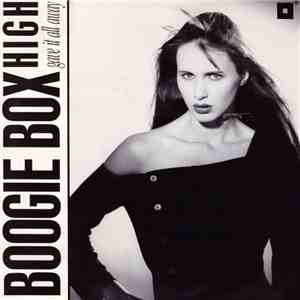 Boogie Box High - Gave It All Away flac album