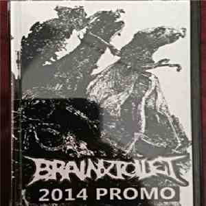 Brainxtoilet - 2014 Promo flac album