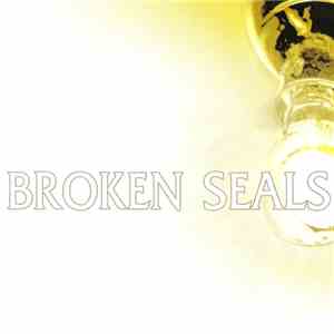 Broken Seals - Broken Seals flac album