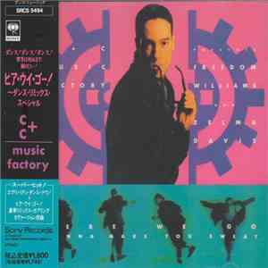 C + C Music Factory - Here We Go (Dance Remix Special) flac album