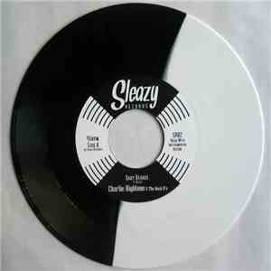 Charlie Hightone & The Rock It's - Baby Behave flac album