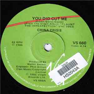 China Crisis - You Did Cut Me / The Highest High flac album