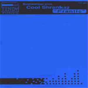 Cool Shrankaz - Frantic flac album