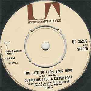 Cornelius Brothers & Sister Rose - Too Late To Turn Back Now flac album