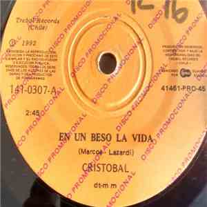 Cristobal  - En Un Beso La Vida flac album