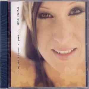 Crystal Lewis - ...Santo, Santo, Santo... flac album