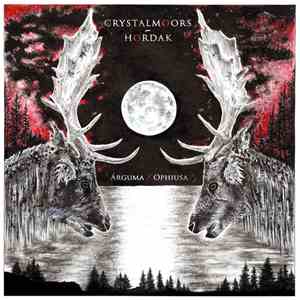 CrystalMoors / Hordak - Árguma / Ophiusa flac album