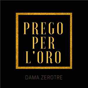 Dama  - Prego Per L'Oro flac album