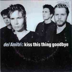 Del Amitri - Kiss This Thing Goodbye flac album