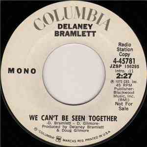 Delaney Bramlett - We Can't Be Seen Together flac album